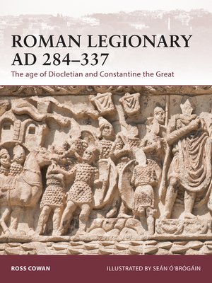 cover image of Roman Legionary AD 284-337